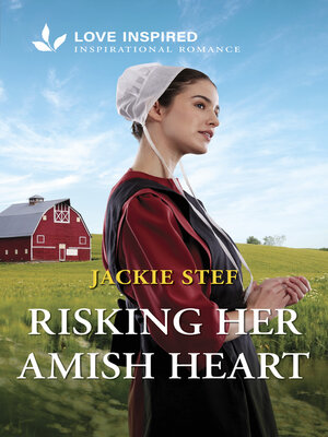 cover image of Risking Her Amish Heart